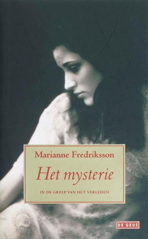 Het mysterie – boekcover – Marianne Fredriksson – ISBN 9789052266589 – hardcover – als nieuw