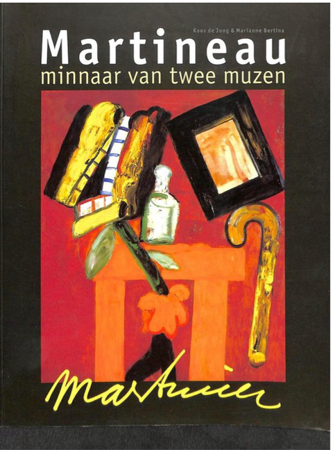 Martineau - Minnaar Van Twee Muzen – boekcover – Koos de Jong – ISBN 9789066113565 – paperback – als nieuw