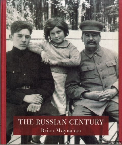 The Russian Century – boekcover – Brian Moynahan – ISBN 9781841880457 – paperback – als nieuw