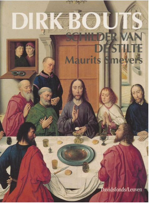 Dirk Bouts: schilder van de stilte – boekcover – Maurice Smeyers – ISBN 9789061526087 – paperback – goed