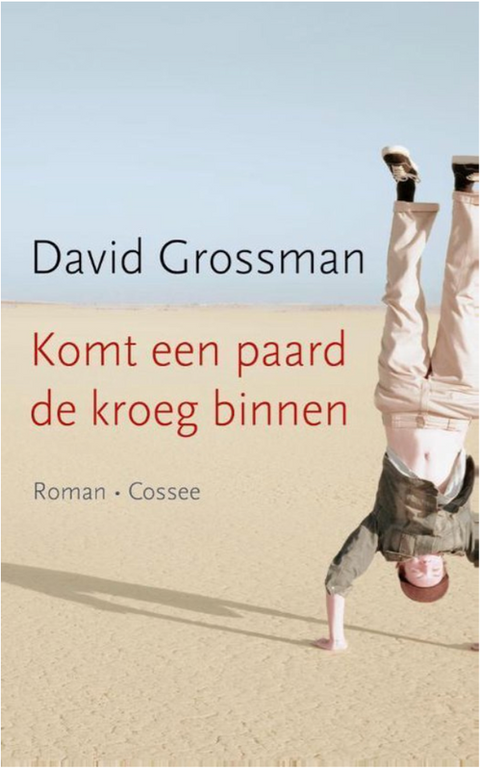 Komt een paard de kroeg binnen – boekcover – David Grossman – ISBN 9789059365711 – paperback – als nieuw