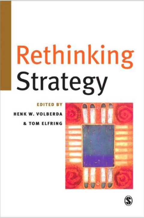 Rethinking Strategy – boekcover – Henk W. Volberda – ISBN 9780761956457 – paperback – als nieuw