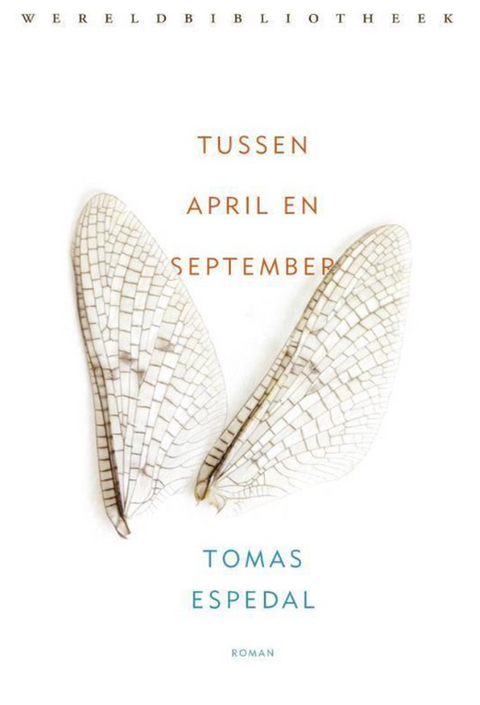 Tussen april en september – boekcover – Tomas Espedal – ISBN 9789028426931 – paperback – als nieuw