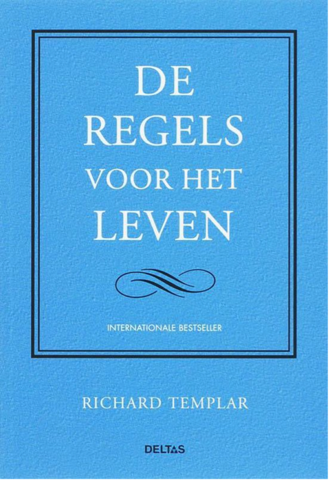 De regels voor het leven – boekcover – Richard Templar – ISBN 9789044714975 – paperback – als nieuw