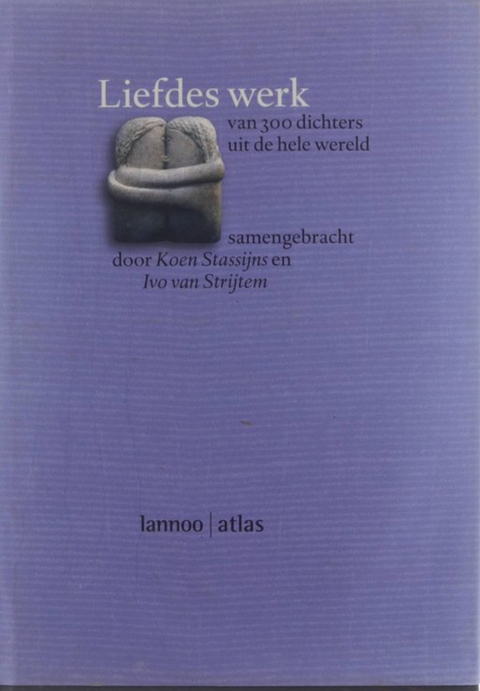 Liefdes werk – boekcover – Koen Stassijns – ISBN 9789020944563 – hardcover – als nieuw