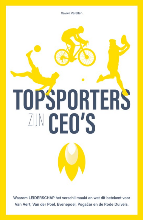 Topsporters zijn CEO's – boekcover – Xavier Verellen – ISBN 9789464590630 – paperback – als nieuw