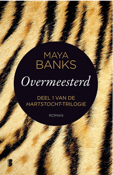 Hartstocht 1 - Overmeesterd – boekcover – Maya Banks – ISBN 9789022580837 – paperback – als nieuw