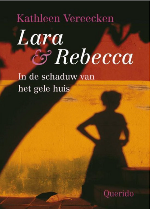 Lara En Rebecca – boekcover – Kathleen Vereecken – ISBN 9789045103853 – paperback – goed