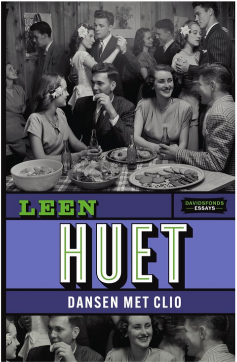 Dansen met Clio – boekcover – Leen Huet – ISBN 9789022339480 – paperback – als nieuw