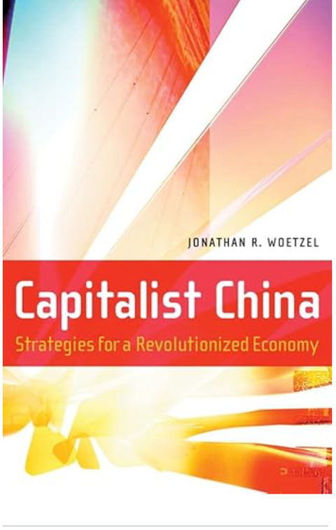 Capitalist China – boekcover – Jonathan R. Woetzel – ISBN 9780470821084 – hardcover – goed