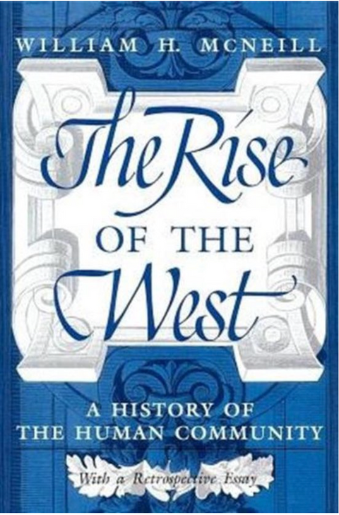 The Rise of the West – boekcover – William H. Mcneill – ISBN 9780226561417 – paperback – als nieuw