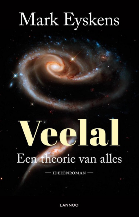 Veelal: een theorie van alles – boekcover – Mark Eyskens – ISBN 9789401427227 – paperback – als nieuw