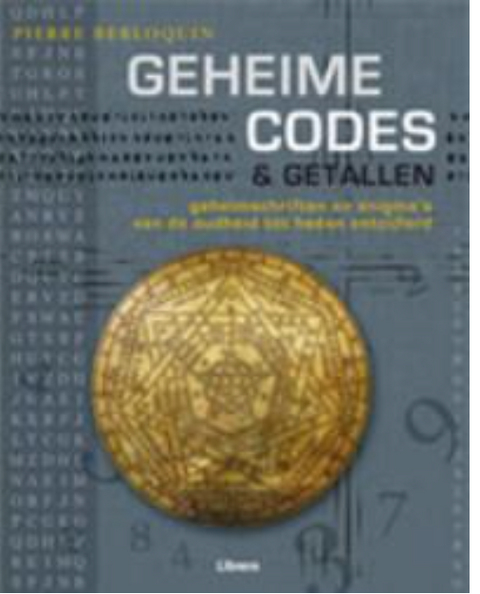 Geheime Codes & Getallen – boekcover – Pierre Berloquin – ISBN 9789089980786 – hardcover – als nieuw