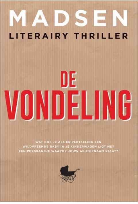 De vondeling – boekcover – Madsen – ISBN 9789048310418 – paperback – als nieuw