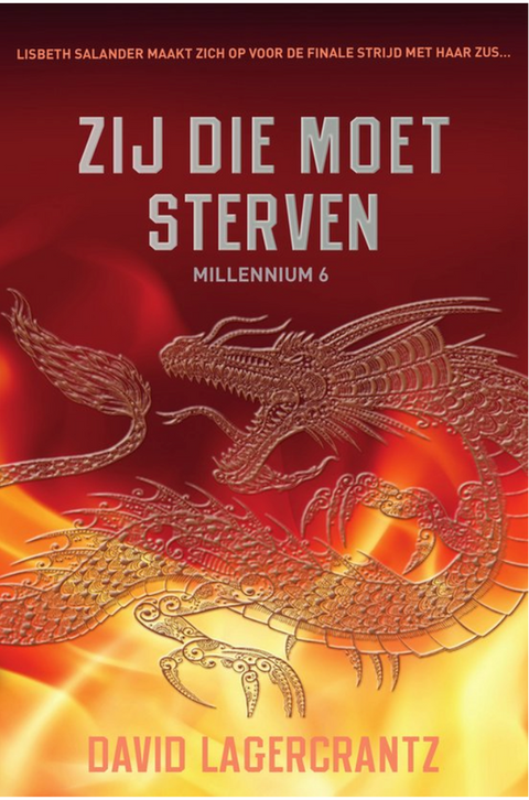 Millennium 6 - Zij die moet sterven – boekcover – David Lagercrantz – ISBN 9789056725723 – paperback – als nieuw