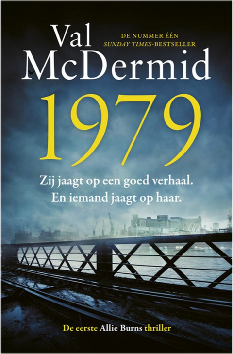 Allie Burns 1 - 1979 – boekcover – Val McDermid – ISBN 9789021034089 – paperback – als nieuw