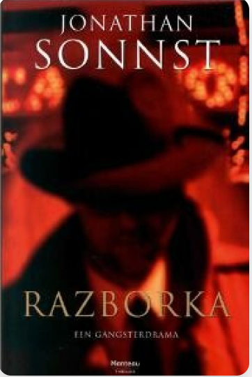 Razborka – boekcover – Jonathan Sonnst – ISBN 9789022317808 – paperback – als nieuw