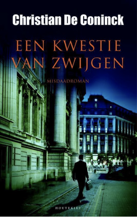 Een kwestie van zwijgen – boekcover – Christian de Coninck – ISBN 9789089244451 – paperback – als nieuw