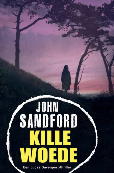 Kille woede – boekcover – John Sandford – ISBN 9789400503113 – paperback – als nieuw