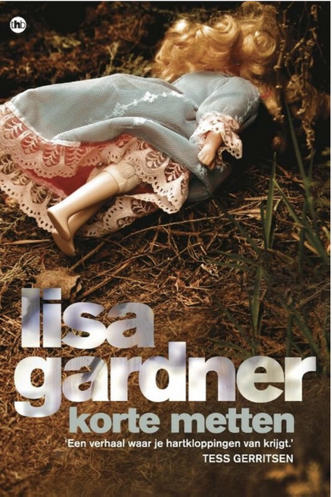 Korte metten – boekcover – Lisa Gardner – ISBN 9789044334999 – paperback – als nieuw