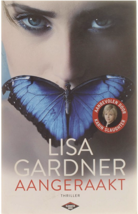 Aangeraakt – boekcover – Lisa Gardner – ISBN 9789023486800 – paperback – als nieuw