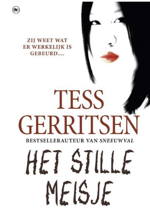 Het stille meisje – boekcover – Tess Gerritsen – ISBN 9789044332490 – paperback – als nieuw