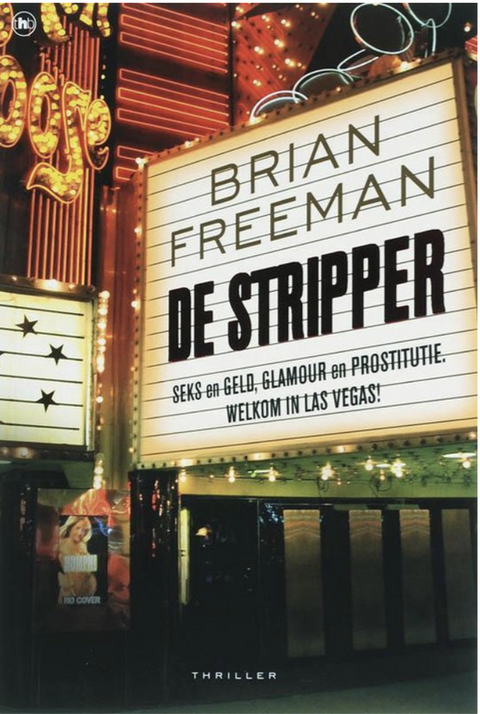 De Stripper – boekcover – Brian Freeman – ISBN 9789044319156 – paperback – als nieuw