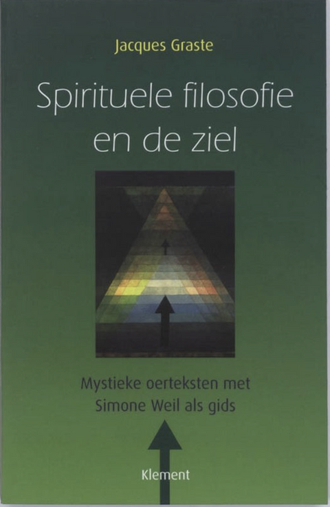 Spirituele Filosofie En De Ziel – boekcover – Jacques Graste – ISBN 9789086870288 – paperback – als nieuw
