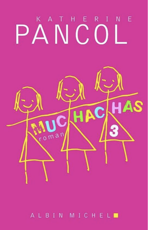 Muchachas 3 – boekcover – Kathérine Pancol – ISBN 9789022330432 – paperback – als nieuw