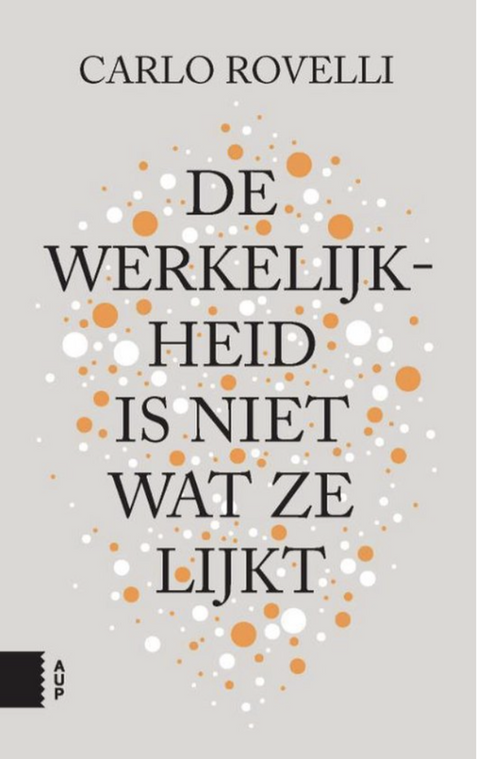 De werkelijkheid is niet wat ze lijkt – boekcover – Carlo Rovelli – ISBN 9789462985391 – paperback – als nieuw