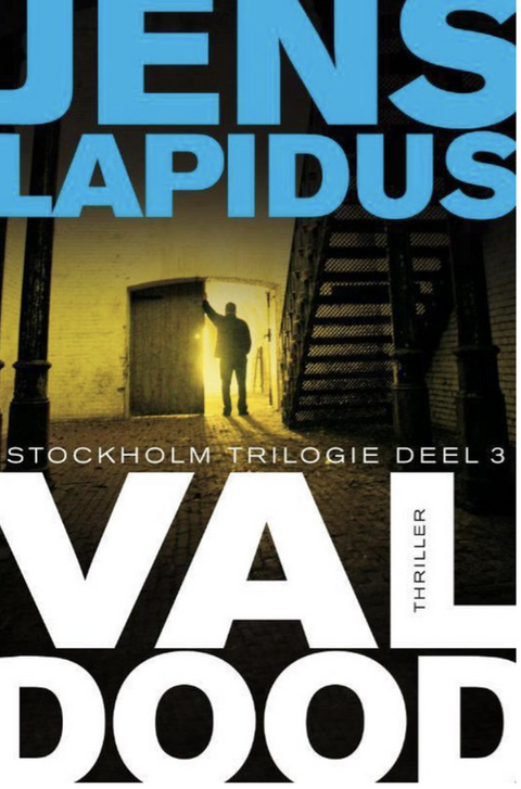 De Stockholm-trilogie 3 - Val dood