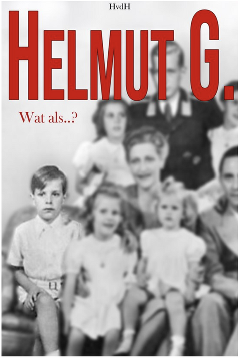 Helmut G.: Wat als ..?