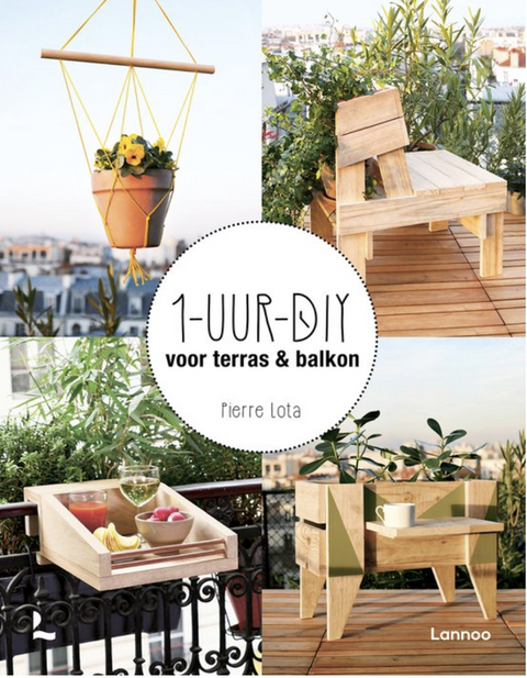 1 uur DIY: voor terras en balkon