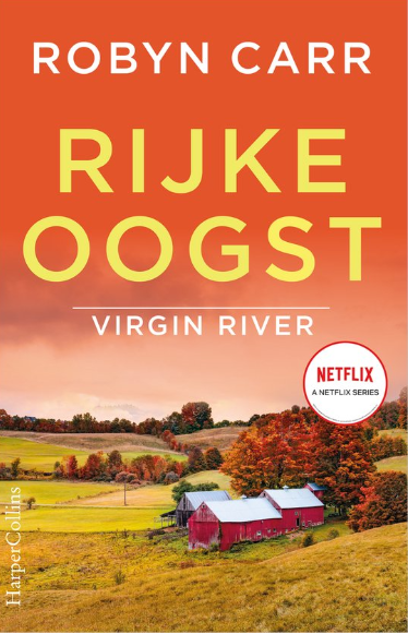Virgin River 17 - Rijke oogst