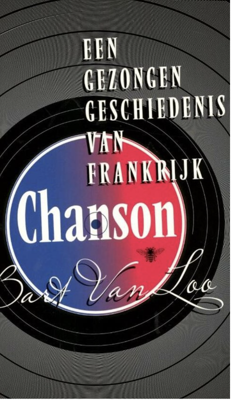 Chanson – boekcover – Bart van Loo – ISBN 9789085423010 – paperback – als nieuw