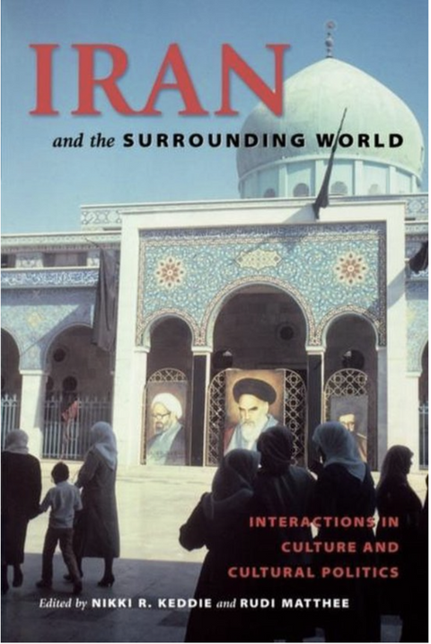 Iran and the Surrounding World – boekcover – Nikki R. Keddie – ISBN 9780295982069 – paperback – als nieuw