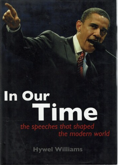 In Our Time – boekcover – Hywel Williams – ISBN 9781847248367 – hardcover – als nieuw