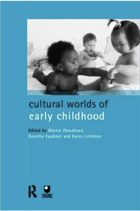 Cultural Worlds of Early Childhood – boekcover – Martin Woodhead – ISBN 9780415173728 – paperback – als nieuw