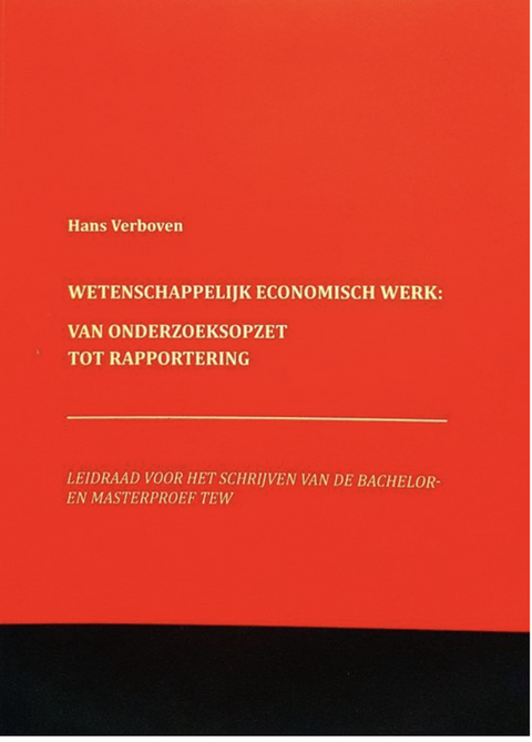 Wetenschappelijk Economisch Werk: Van onderzoeksopzet to rapportering – boekcover – Hans Verboven – ISBN 9789033700866 – paperback – als nieuw