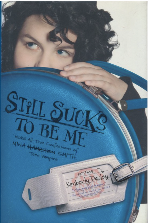 Still Sucks To Be Me – boekcover – Kimberly Pauley – ISBN 9780786955039 – hardcover – als nieuw