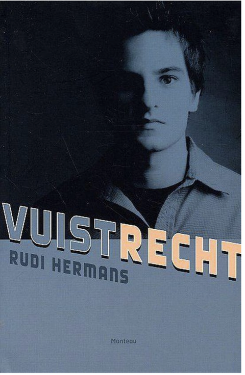 Vuistrecht – boekcover – Rudi Hermans – ISBN 9789022319031 – paperback – als nieuw