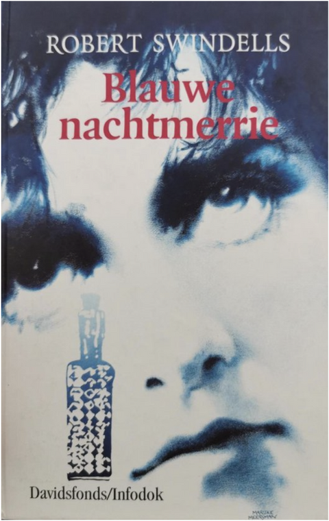 Blauwe nachtmerrie – boekcover – Robert Swindells – ISBN 9789065658654 – hardcover – als nieuw