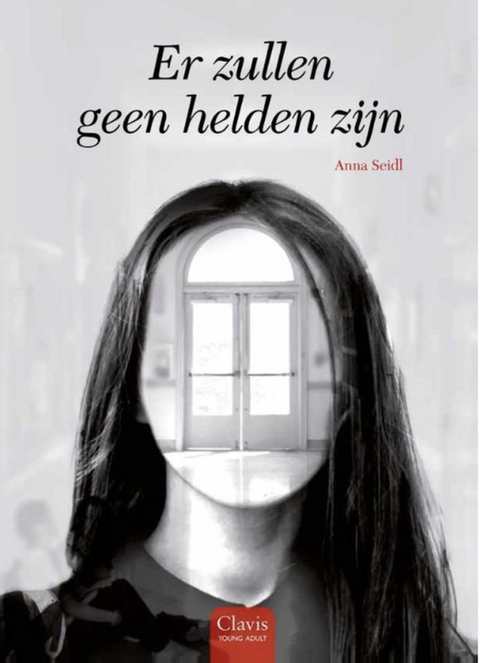 Er zullen geen helden zijn – boekcover – Anna Seidl – ISBN 9789044824117 – hardcover – als nieuw