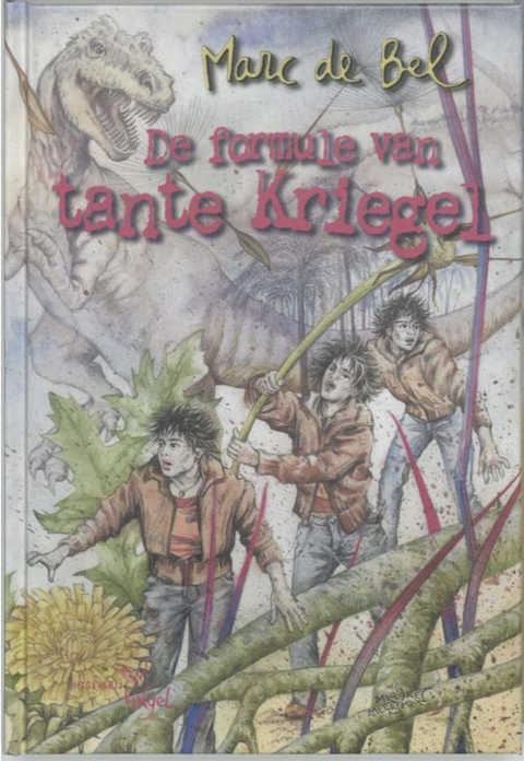 De formule van tante Kriegel – boekcover – Marc de Bel – ISBN 9789077060445 – hardcover – als nieuw