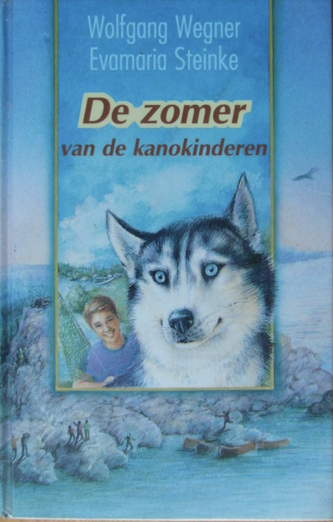 De zomer van de kanokinderen – boekcover – Wolfgang Wegner – ISBN 9789053412619 – hardcover – als nieuw