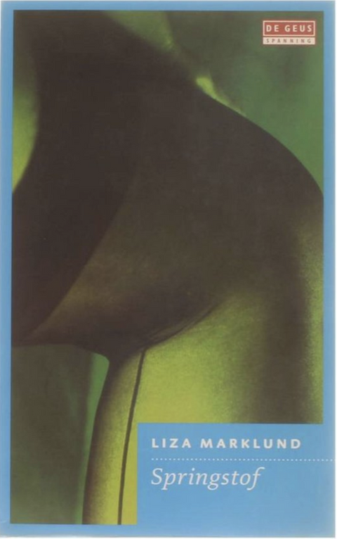 Springstof – boekcover – Liza Marklund – ISBN 9789044516487 – paperback – als nieuw