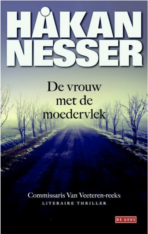 De vrouw met de moedervlek: Van Veeteren 4
 – boekcover – Hakan Nesser – ISBN 9789044529791 – paperback – als nieuw