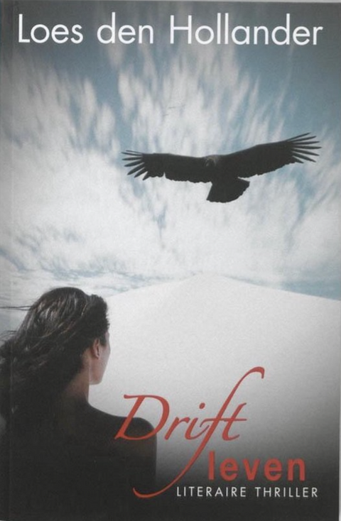 Driftleven – boekcover – Loes den Hollander – ISBN 9789044368598 – paperback – als nieuw