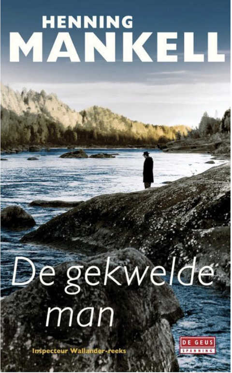 De gekwelde man – boekcover – Henning Mankell – ISBN 9789022321706 – hardcover – als nieuw