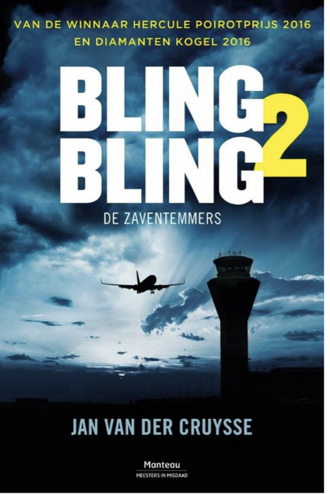 Bling bling 2 - De Zaventemmers – boekcover – Jan van der Cruysse – ISBN 9789032503673 – paperback – als nieuw